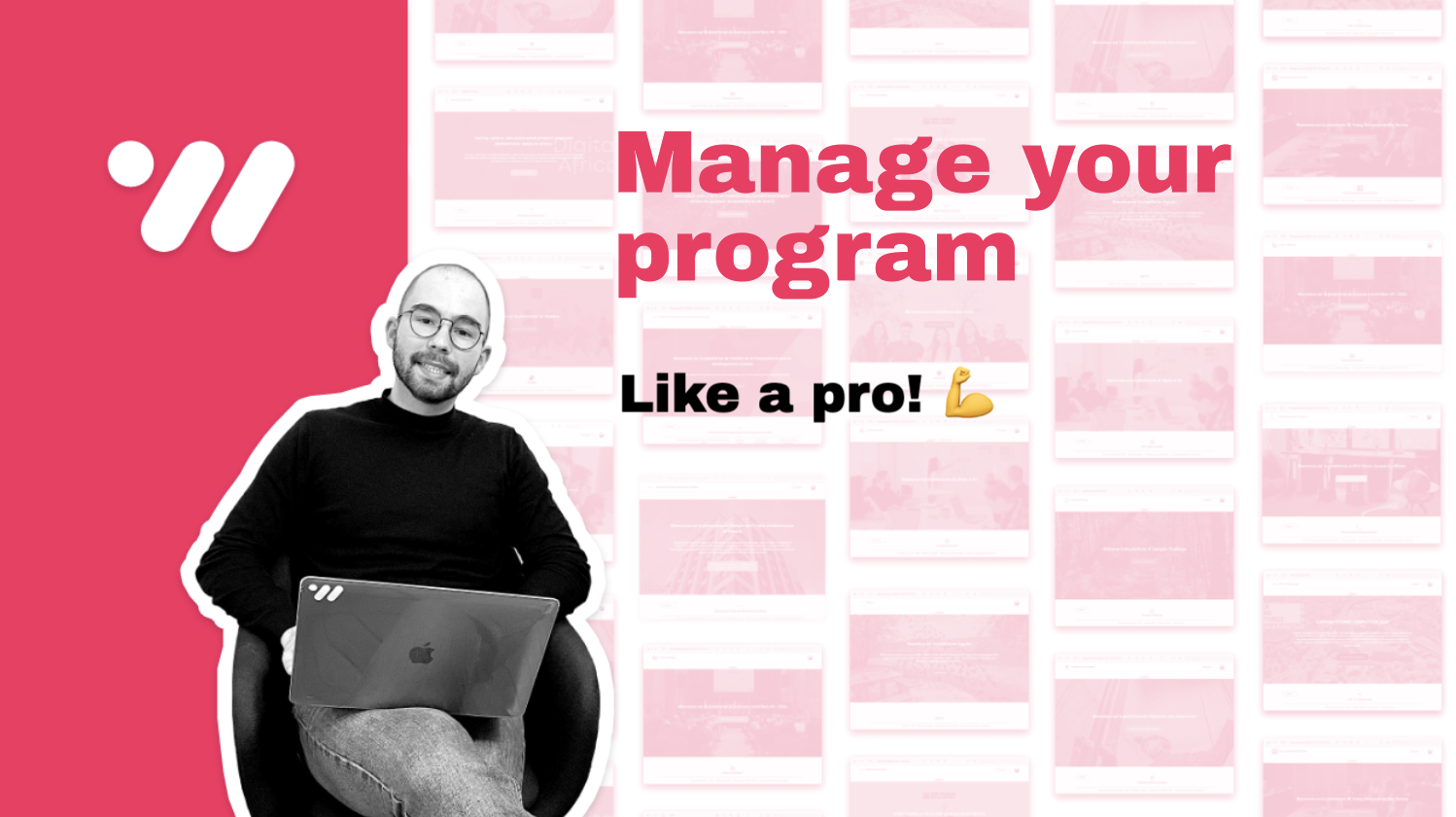 Gérez votre programme comme un PRO 👌