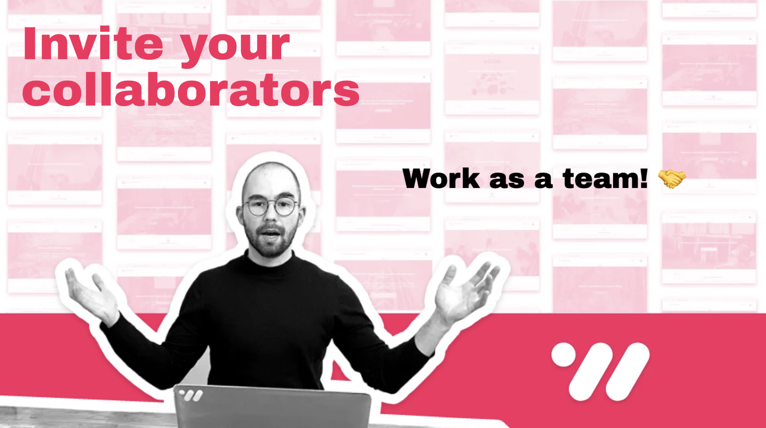 Invitez vos collaborateurs 🤝